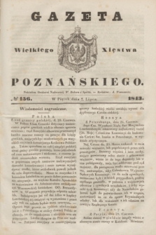 Gazeta Wielkiego Xięstwa Poznańskiego. 1843, № 156 (7 lipca)