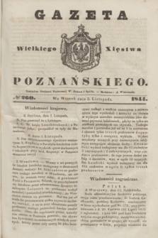 Gazeta Wielkiego Xięstwa Poznańskiego. 1844, № 260 (5 listopada)
