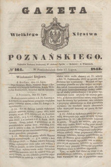 Gazeta Wielkiego Xięstwa Poznańskiego. 1843, № 164 (17 lipca)