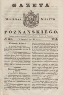 Gazeta Wielkiego Xięstwa Poznańskiego. 1843, № 167 (20 lipca)