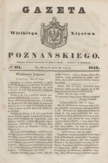 Gazeta Wielkiego Xięstwa Poznańskiego. 1843, № 171 (25 lipca)