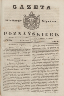 Gazeta Wielkiego Xięstwa Poznańskiego. 1844, № 278 (26 listopada)