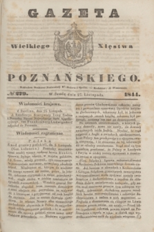 Gazeta Wielkiego Xięstwa Poznańskiego. 1844, № 279 (27 listopada)