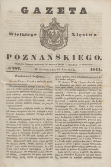 Gazeta Wielkiego Xięstwa Poznańskiego. 1844, № 282 (30 listopada)