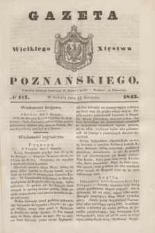 Gazeta Wielkiego Xięstwa Poznańskiego. 1843, № 187 (12 sierpnia)