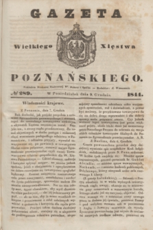Gazeta Wielkiego Xięstwa Poznańskiego. 1844, № 289 (9 grudnia)