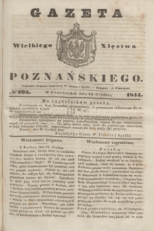 Gazeta Wielkiego Xięstwa Poznańskiego. 1844, № 295 (16 grudnia)