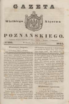 Gazeta Wielkiego Xięstwa Poznańskiego. 1844, № 297 (18 grudnia)