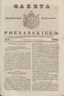 Gazeta Wielkiego Xięstwa Poznańskiego. 1845, № 8 (10 stycznia)
