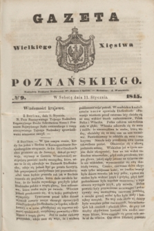 Gazeta Wielkiego Xięstwa Poznańskiego. 1845, № 9 (11 stycznia)