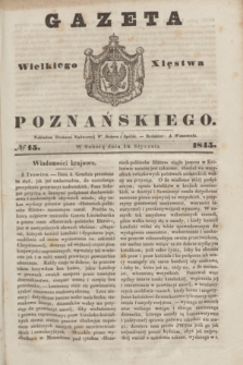 Gazeta Wielkiego Xięstwa Poznańskiego. 1845, № 15 (18 stycznia)