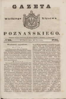 Gazeta Wielkiego Xięstwa Poznańskiego. 1845, № 20 (24 stycznia)