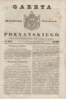 Gazeta Wielkiego Xięstwa Poznańskiego. 1843, № 227 (28 września)