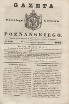 Gazeta Wielkiego Xięstwa Poznańskiego. 1843, № 229 (30 września)
