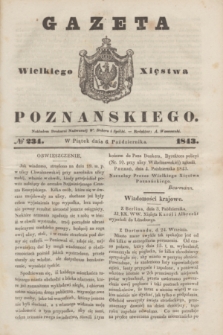 Gazeta Wielkiego Xięstwa Poznańskiego. 1843, № 234 (6 października)