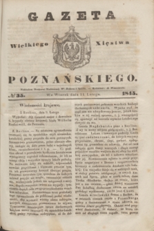 Gazeta Wielkiego Xięstwa Poznańskiego. 1845, № 35 (11 lutego)