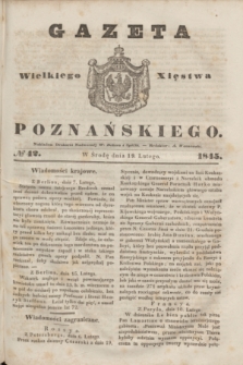 Gazeta Wielkiego Xięstwa Poznańskiego. 1845, № 42 (19 lutego)