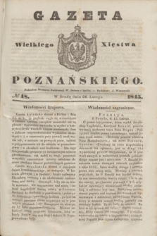 Gazeta Wielkiego Xięstwa Poznańskiego. 1845, № 48 (26 lutego)