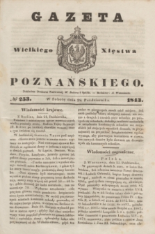 Gazeta Wielkiego Xięstwa Poznańskiego. 1843, № 253 (28 października)