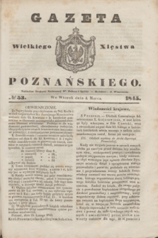 Gazeta Wielkiego Xięstwa Poznańskiego. 1845, № 53 (4 marca)