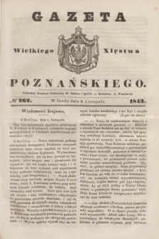 Gazeta Wielkiego Xięstwa Poznańskiego. 1843, № 262 (8 listopada)