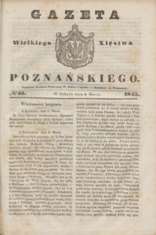 Gazeta Wielkiego Xięstwa Poznańskiego. 1845, № 57 (8 marca)