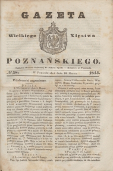 Gazeta Wielkiego Xięstwa Poznańskiego. 1845, № 58 (10 marca)