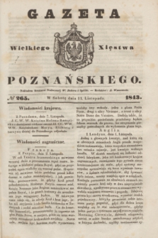 Gazeta Wielkiego Xięstwa Poznańskiego. 1843, № 265 (11 listopada)