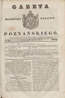 Gazeta Wielkiego Xięstwa Poznańskiego. 1845, № 71 (27 marca)