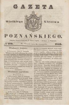 Gazeta Wielkiego Xięstwa Poznańskiego. 1843, № 279 (28 listopada)