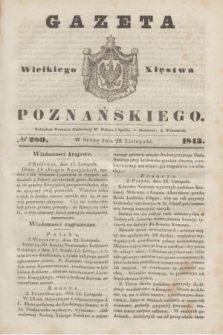 Gazeta Wielkiego Xięstwa Poznańskiego. 1843, № 280 (29 listopada)