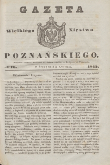 Gazeta Wielkiego Xięstwa Poznańskiego. 1845, № 76 (2 kwietnia)