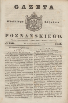 Gazeta Wielkiego Xięstwa Poznańskiego. 1843, № 286 (6 grudnia)