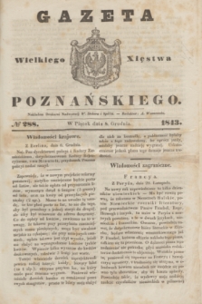 Gazeta Wielkiego Xięstwa Poznańskiego. 1843, № 288 (8 grudnia)