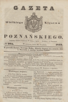 Gazeta Wielkiego Xięstwa Poznańskiego. 1843, № 305 (30 grudnia)