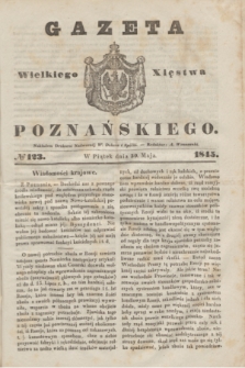 Gazeta Wielkiego Xięstwa Poznańskiego. 1845, № 123 (30 maja)