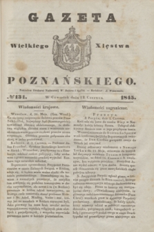 Gazeta Wielkiego Xięstwa Poznańskiego. 1845, № 134 (12 czerwca)