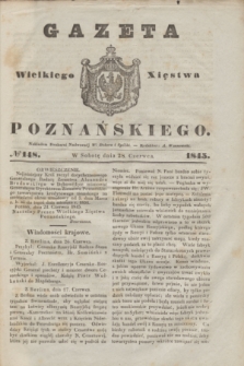 Gazeta Wielkiego Xięstwa Poznańskiego. 1845, № 148 (28 czerwca)