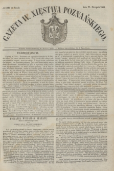 Gazeta W. Xięstwa Poznańskiego. 1845, № 199 (27 sierpnia)