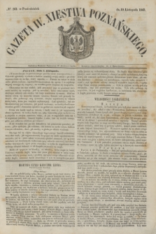 Gazeta W. Xięstwa Poznańskiego. 1845, № 263 (10 listopada)