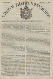 Gazeta W. Xięstwa Poznańskiego. 1845, № 279 (28 listopada)