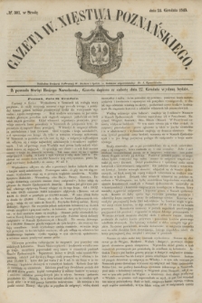 Gazeta W. Xięstwa Poznańskiego. 1845, № 301 (24 grudnia)