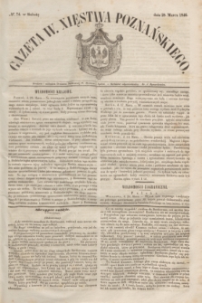 Gazeta W. Xięstwa Poznańskiego. 1846, № 74 (28 marca)