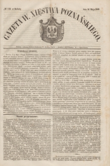 Gazeta W. Xięstwa Poznańskiego. 1846, № 113 (16 maja)