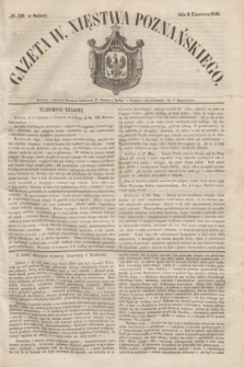 Gazeta W. Xięstwa Poznańskiego. 1846, № 129 (6 czerwca)