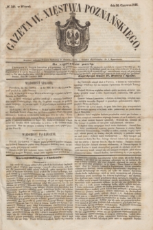 Gazeta W. Xięstwa Poznańskiego. 1846, № 149 (30 czerwca)