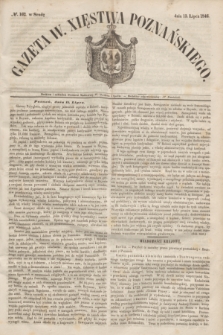 Gazeta W. Xięstwa Poznańskiego. 1846, № 162 (15 lipca)