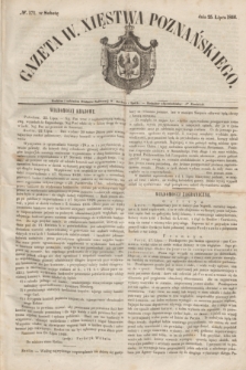 Gazeta W. Xięstwa Poznańskiego. 1846, № 171 (25 lipca)