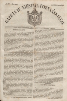 Gazeta W. Xięstwa Poznańskiego. 1846, № 277 (26 listopada)