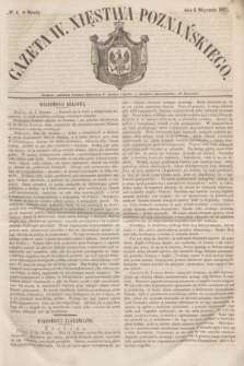 Gazeta W. Xięstwa Poznańskiego. 1847, № 4 (6 stycznia)